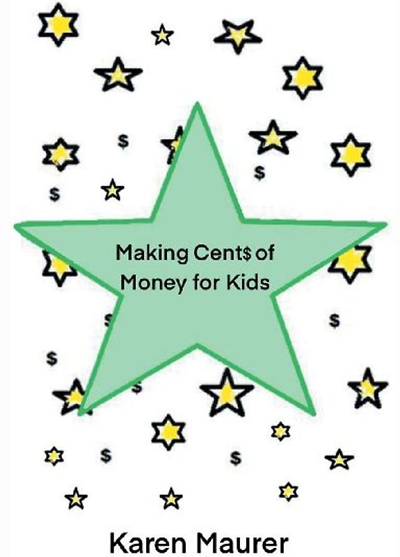 Making Cents of Money For Kids