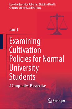 Examining Cultivation Policies for Normal University Students