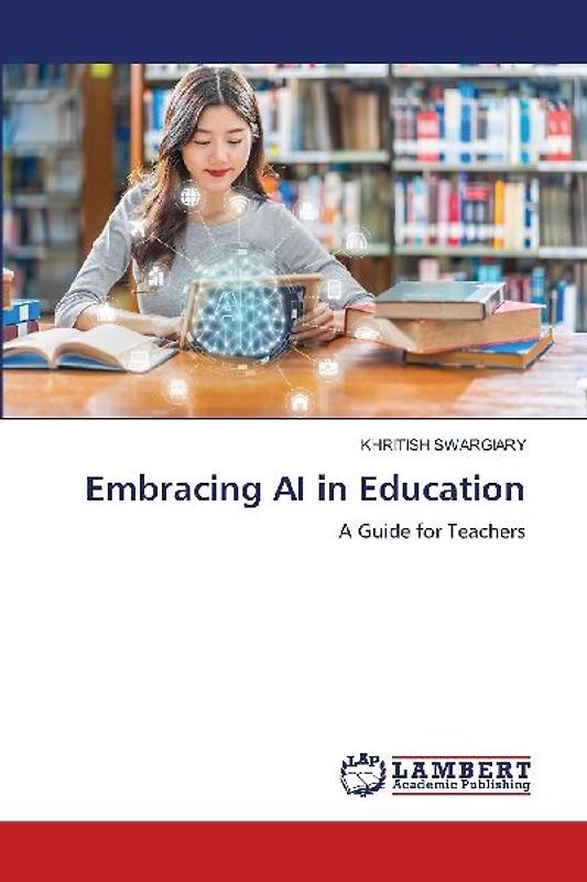 Embracing AI in Education