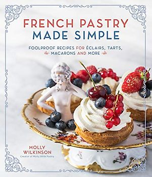 French Pastry Made Simple