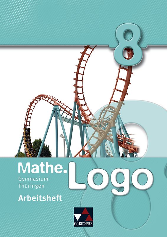 Mathe.Logo – Gymnasium Thüringen / Mathe.Logo Gymnasium Thüringen AH 8