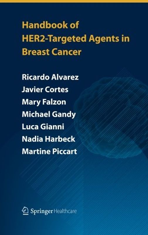 Handbook of HER2-targeted agents in breast cancer