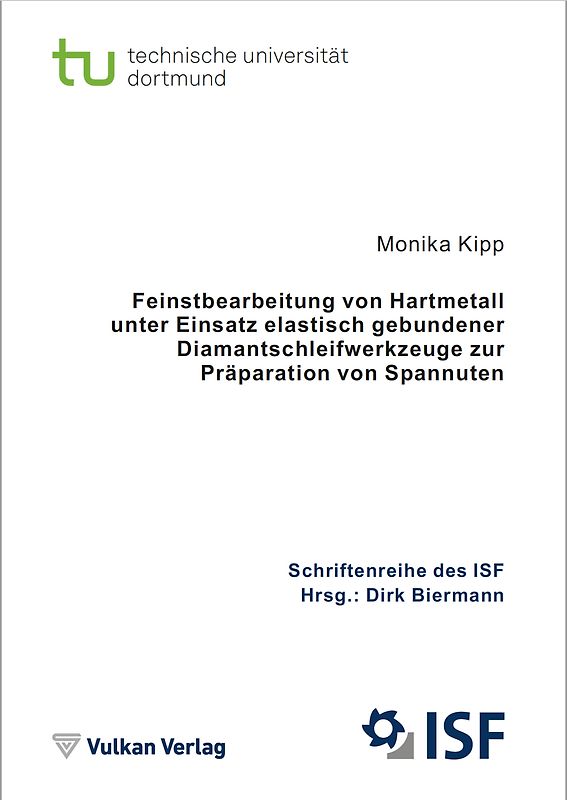 Feinstbearbeitung von Hartmetall unter Einsatz elastisch gebundener Diamantschleifwerkzeuge zur Präparation von Spannuten
