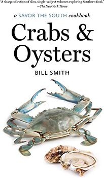 Crabs and Oysters: A Savor the South Cookbook (Savor the South Cookbooks)