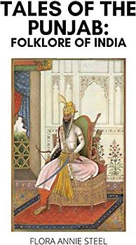 Tales of the Punjab: Folklore of India