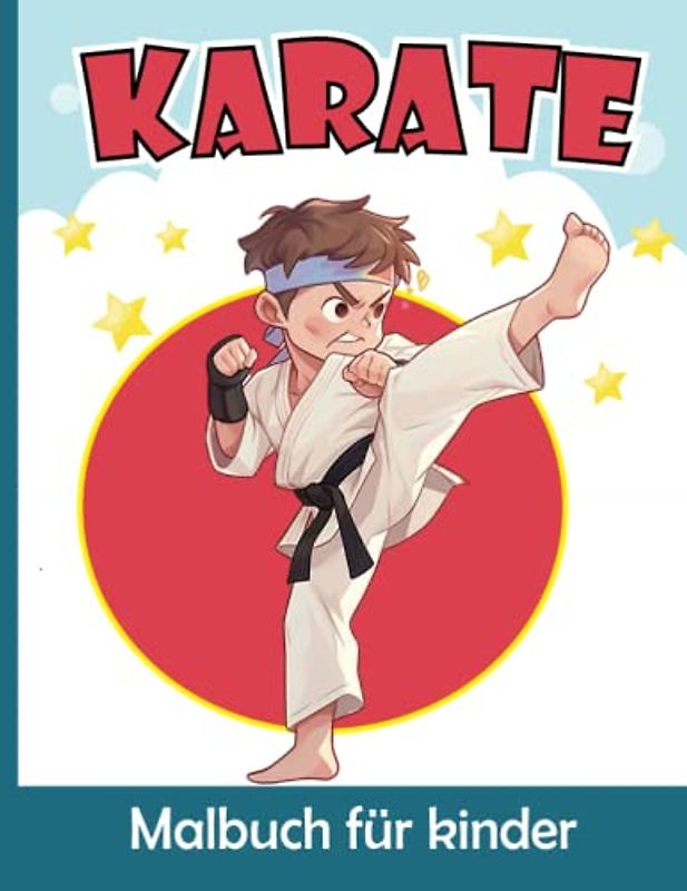Karate Malbuch für Kinder: Süßer Karate Malvorlagen für Jungen und Mädchen