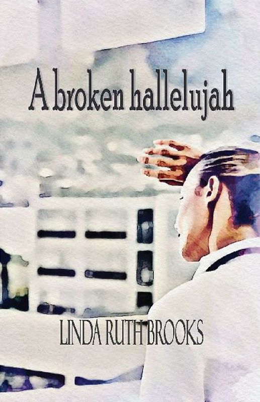 A broken hallelujah