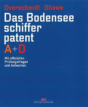 Das Bodensee-Schifferpatent A + D
