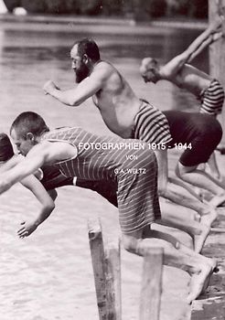 Fotographien 1915 - 1957 von G.A.Weltz