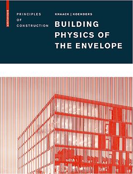Building Physics of the Envelope
