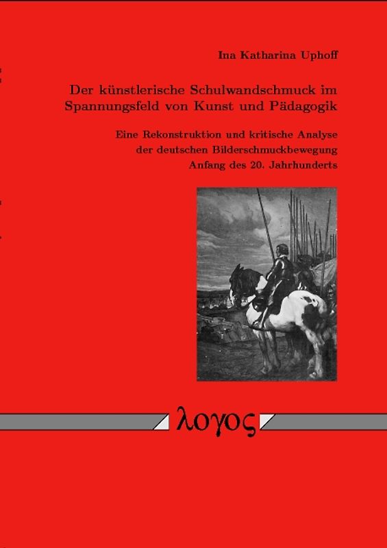 Der künstlerische Schulwandschmuck im Spannungsfeld von Kunst und Pädagogik