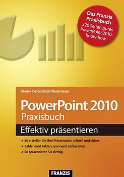 Powerpoint 2010 – Effektiv anwenden