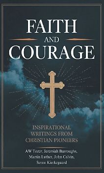 Faith and Courage