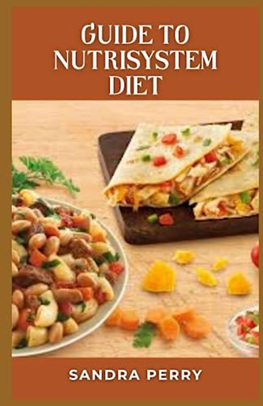 Guide to Nutrisystem Diet: Nutrisystem is a popular weight loss program that’s been around since the 1970s.