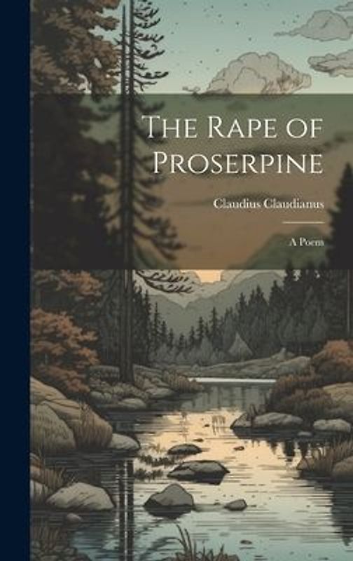 The Rape of Proserpine