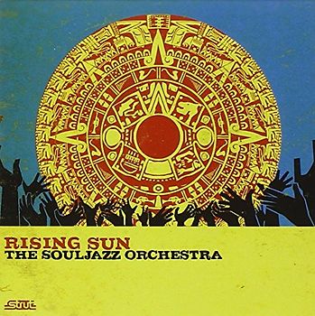 the Souljazz Orchestra - Rising Sun
