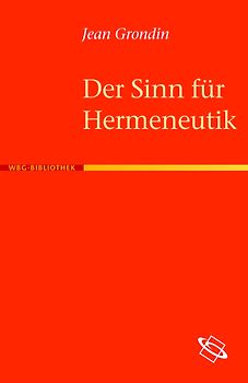 Der Sinn für Hermeneutik