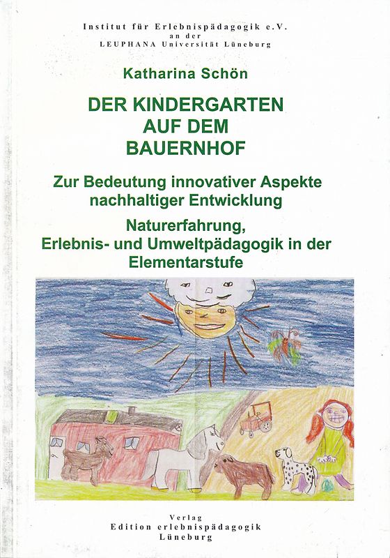 Der Kindergarten auf dem Bauernhof