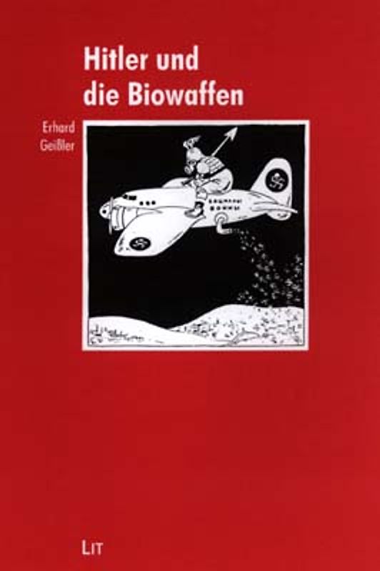 Hitler und die Biowaffen