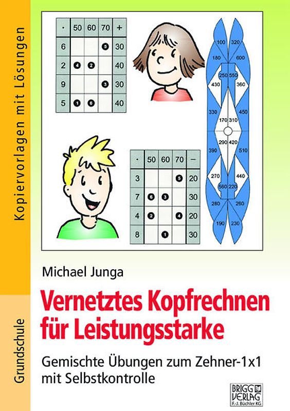 Vernetztes Kopfrechnen für Leistungsstarke (Zehner-1x1)