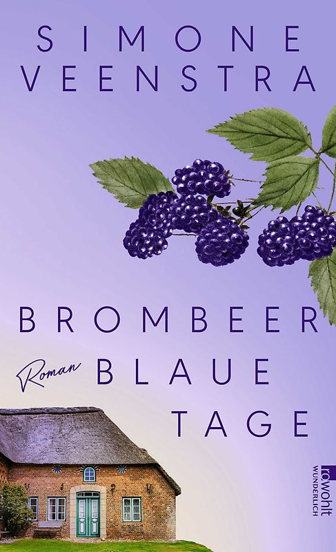 Brombeerblaue Tage