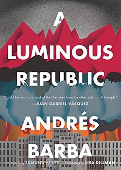 Luminous Republic, A