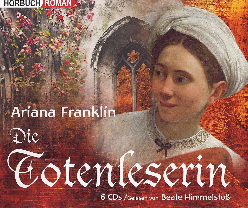 Die Totenleserin - Ariana Franklin [6 CDs]