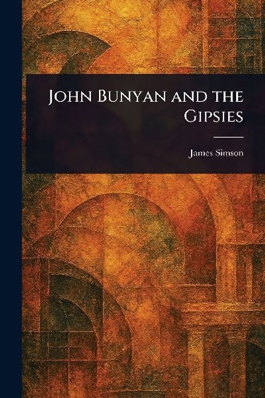 John Bunyan and the Gipsies