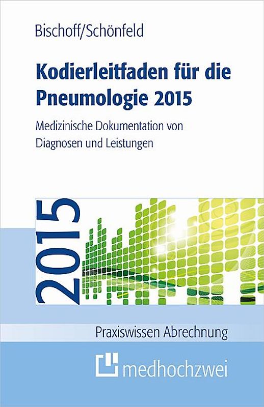Kodierleitfaden für die Pneumologie 2015