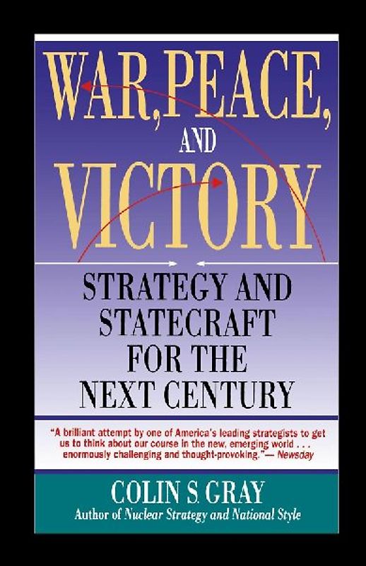 War, Peace and Victory