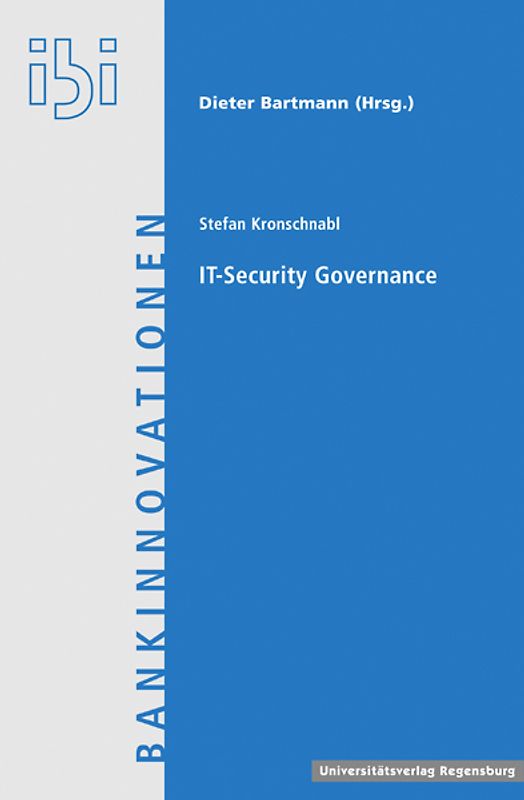 Kennzahlenbasierte IT-Security Governance