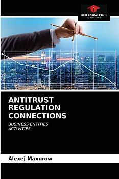 ANTITRUST REGULATION CONNECTIONS