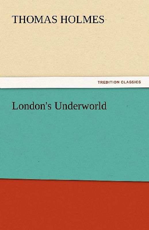 London's Underworld