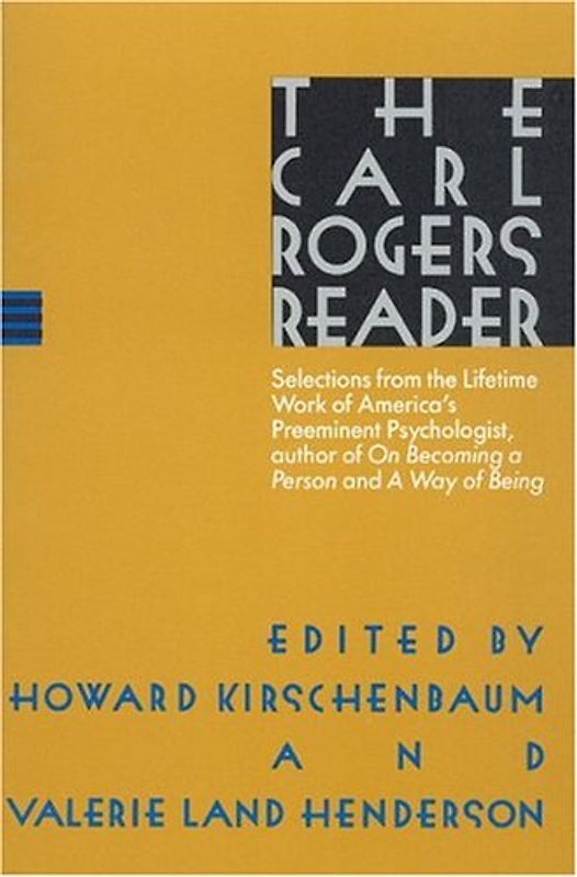 Carl Rogers Reader - Rogers, Carl