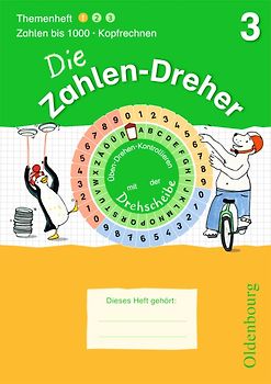 Die Zahlen-Dreher / 3. Schuljahr - Zahlen bis 1000/ Kopfrechnen