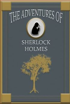 The Adventures Of Sherlock Holmes (Illustrated) Glossy Hard Cover