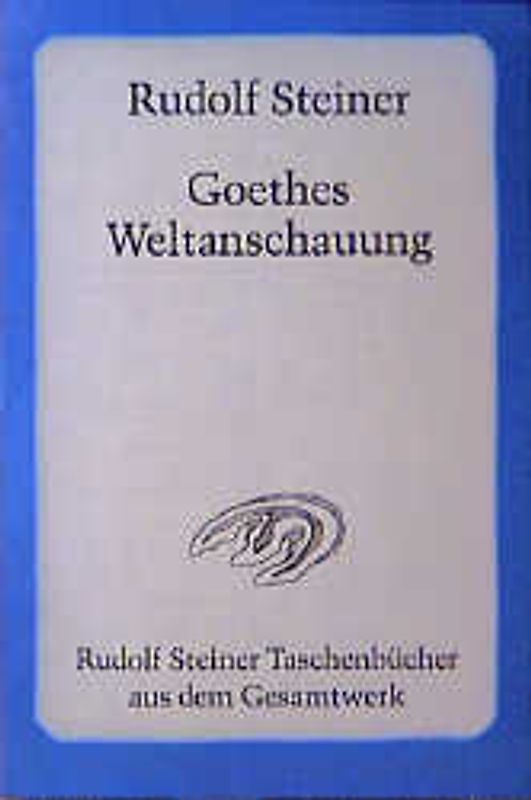 Goethes Weltanschauung