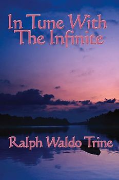 In Tune with the Infinite