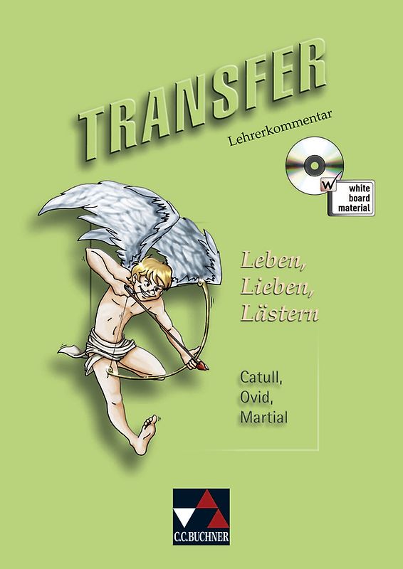 Transfer. Die Lateinlektüre / Leben, Lieben, Lästern LK