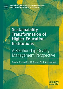 Sustainability Transformation of Higher Education Institutions