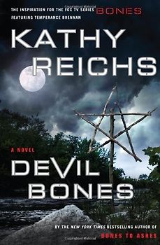 Devil Bones - Kathy Reichs