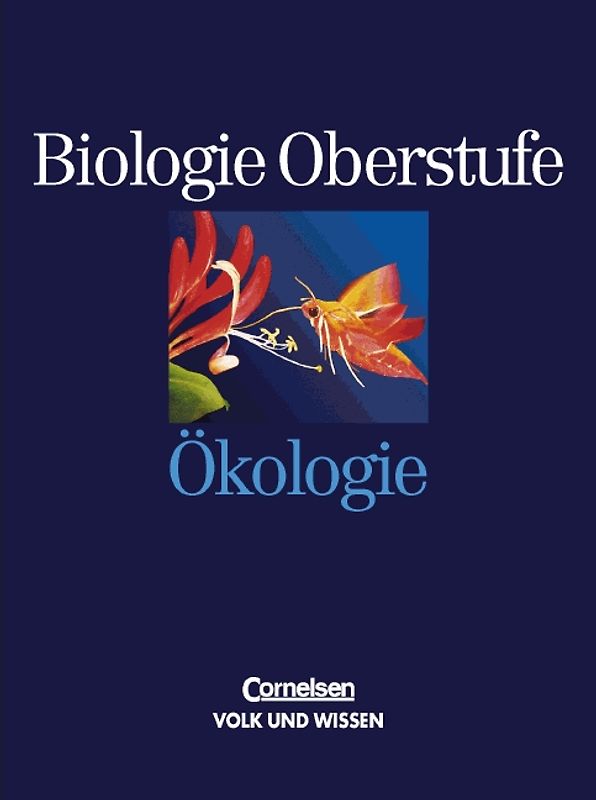Biologie Oberstufe. Östliche Bundesländer und Berlin / Gesamtband - Ökologie