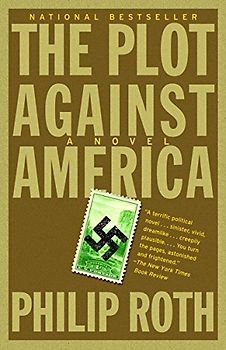 The Plot Against America (Vintage International) - Philip Roth