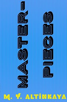 MASTERPIECES M. Y. ALTINKAYA