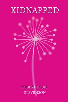 Kidnapped by Robert Louis Stevenson