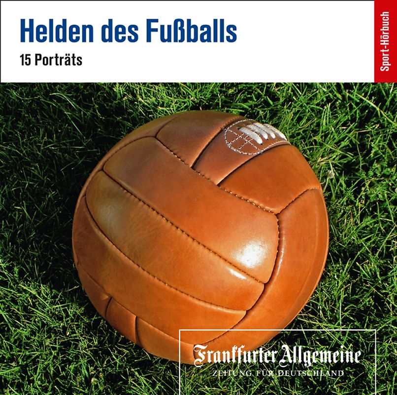 Helden des Fußballs