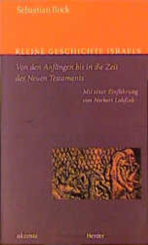 Kleine Geschichte Israels. Von den Anfängen bis in die Zeit des Neuen Testaments