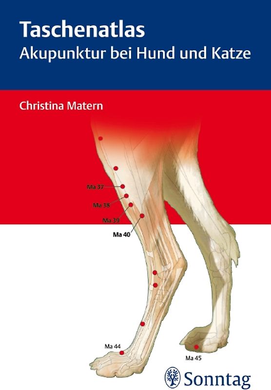 Taschenatlas der Akupunktur bei Hund und Katze