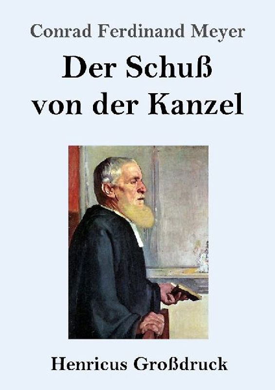 Der Schuß von der Kanzel (Großdruck)