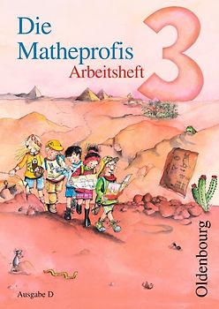 Die Mathepropfis - Ausgabe D. Neubearbeitung für alle Bundesländer ausser Bayern. Arbeitsheft 3. Schuljahr